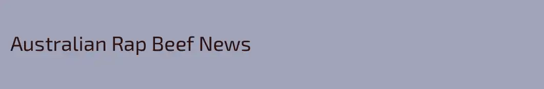 Australian Rap Beef News